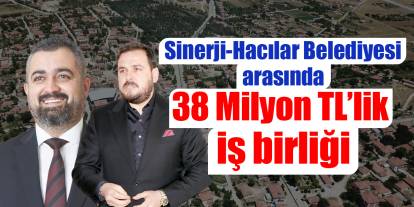 Sinerji-Hacılar Belediyesi arasında iş birliği