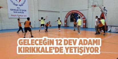Geleceğin 12 Dev Adamı Kırıkkale’de yetişiyor