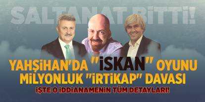 Kırıkkale’de “İskan” Oyunu: Yahşihan Belediye Başkanı ve Ekibine Milyonluk “İrtikap” Davası