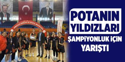 Potanın yıldızları şampiyonluk için yarıştı