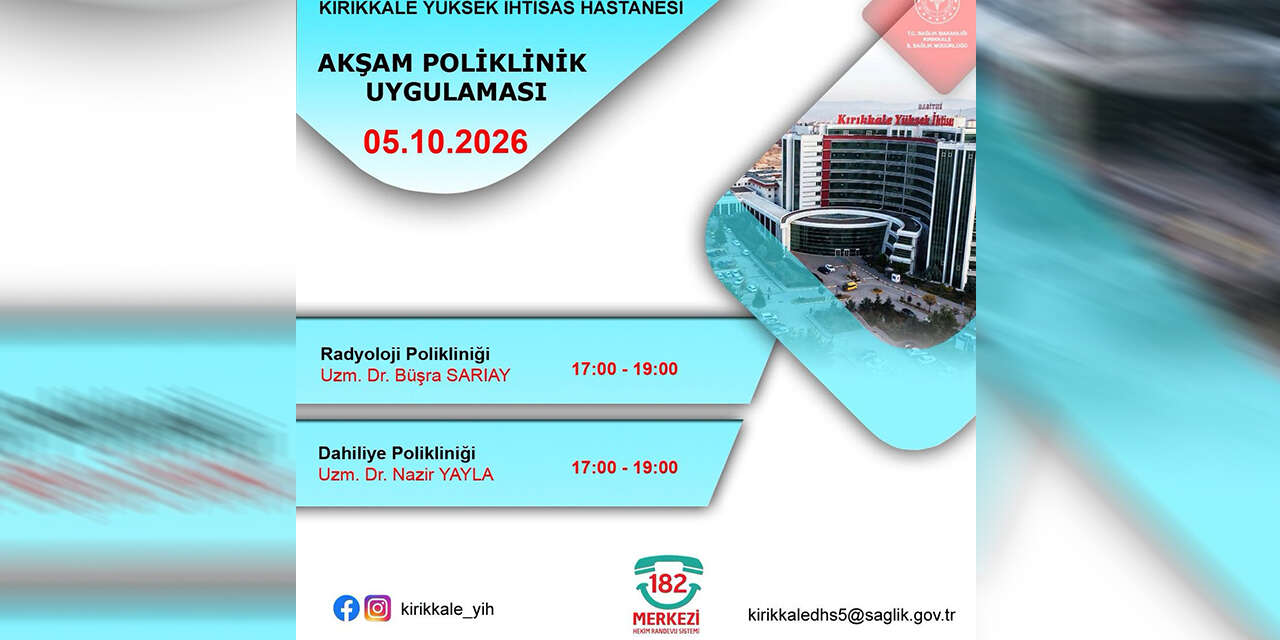 kirikkalede-aksam-poliklinik-uygulamasinin-doktorlari-aciklandi-3